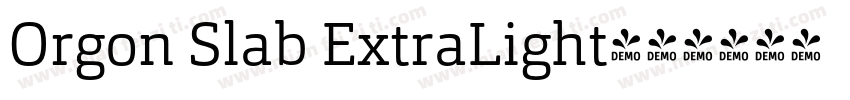 Orgon Slab ExtraLight字体转换
